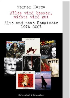 Alles wird besser,  nichts wird gut